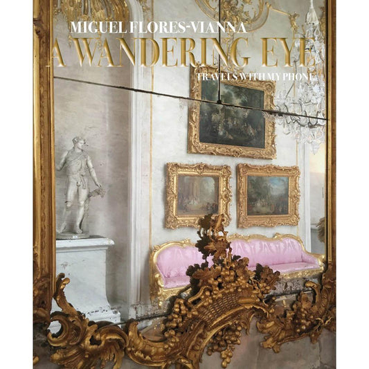 A Wandering Eye Eleish Van Breems Home