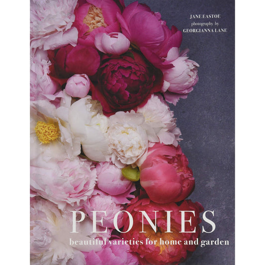 Peonies: Beautiful Varieties for Home & Garden Eleish Van Breems Home